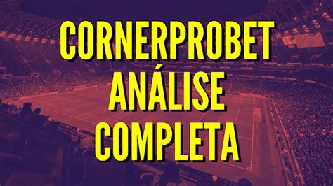 cornerprobet|cornerprobet entrar.